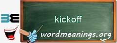 WordMeaning blackboard for kickoff